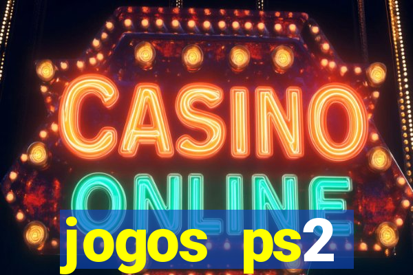 jogos ps2 traduzidos pt br